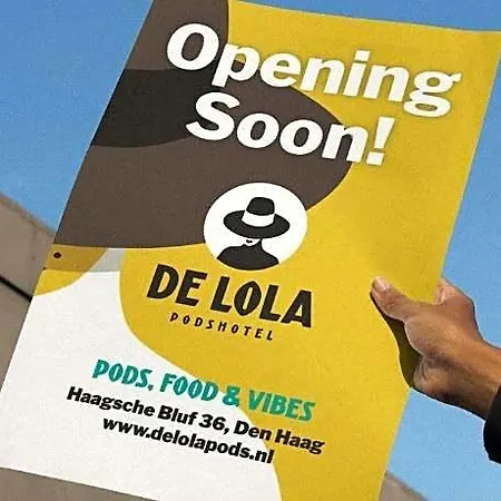 De Lola Podshotel